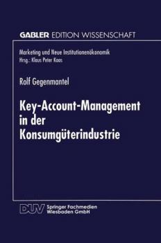 Paperback Key-Account-Management in Der Konsumgüterindustrie [German] Book