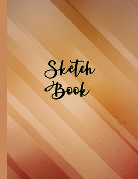 Paperback Sketch Book: 8.5" X 11", Large Notebook for Drawing, Doodling or Sketching, Painting, 109 Pages ( Personalized Artist Sketchbook an Book