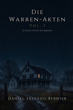 Paperback Die Warren-Akten: 27 Fälle von Ed & Lorraine [German] Book