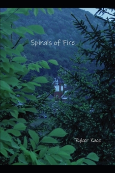 Spirals of Fire (Original Books)