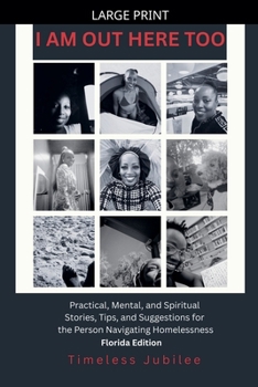 Paperback I Am Out Here Too [Large Print] Book