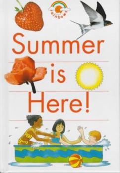 Hardcover Summer Is Here! (Rainbows Red) Book