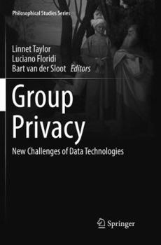Paperback Group Privacy: New Challenges of Data Technologies Book
