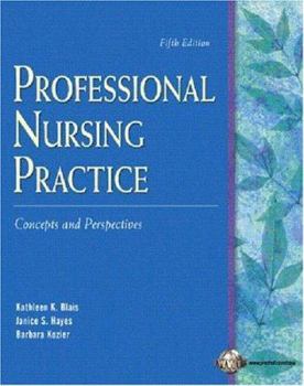 Paperback Professional Nursing Practice: Concepts and Perspectives Book