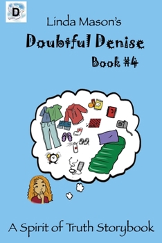 Paperback Doubtful Denise: Linda Mason's Book