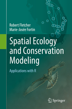 Hardcover Spatial Ecology and Conservation Modeling: Applications with R Book