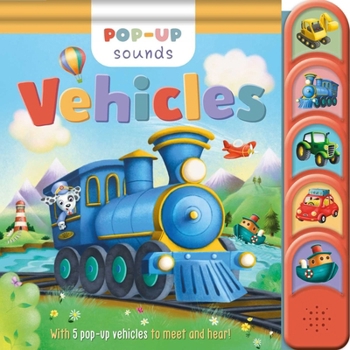 Board book Pop-Up Sounds Vehicles: With 5 Pop-Up Vehicles to Meet & Hear Book