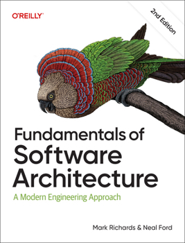 Paperback Fundamentals of Software Architecture: A Modern Engineering Approach Book