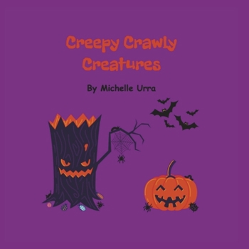 Hardcover Creepy Crawly Creatures Book