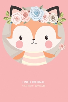 Cute Fox Lined Journal: 100 Page Lined Journal - 6x9 inch (Elitic Journals)
