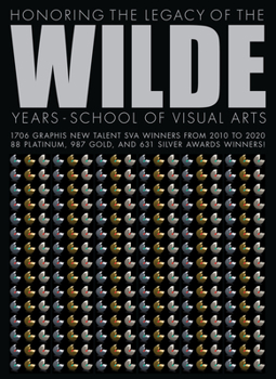 Hardcover Wilde Years: School of Visual Arts Book