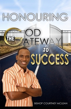 Paperback Honouring God: The Gateway to Success Book