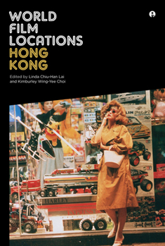 Paperback World Film Locations: Hong Kong Book