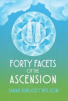 Hardcover Forty Facets of the Ascension Book