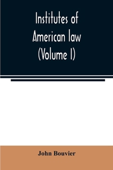 Paperback Institutes of American law (Volume I) Book