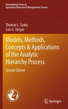 Paperback Models, Methods, Concepts & Applications of the Analytic Hierarchy Process Book