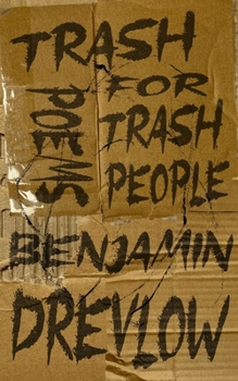 Paperback Trash Poems For Trash People Book