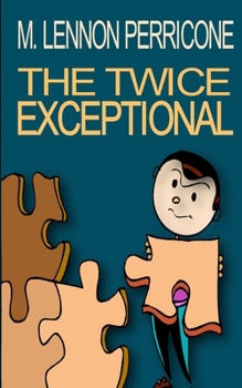 Paperback The Twice Exceptional Book