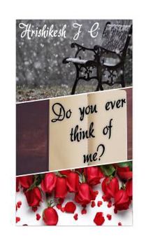 Paperback Do You Ever Think Of Me? Book