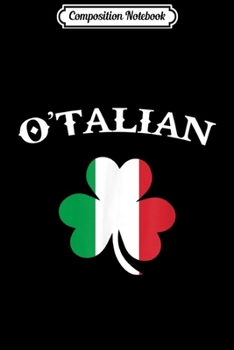 Paperback Composition Notebook: ONeill Irish Name Family Reunion Shamrock Flag Journal/Notebook Blank Lined Ruled 6x9 100 Pages Book