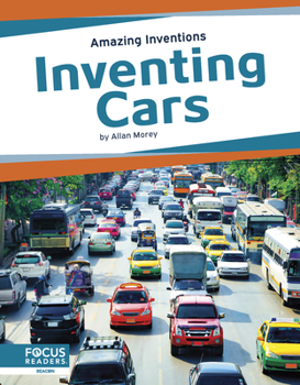 Inventing Cars (Amazing Inventions