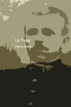 Paperback La Toux [French] Book