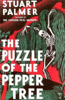 The Puzzle of the Pepper Tree - Book #4 of the Hildegarde Withers