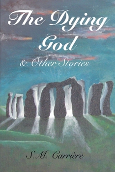 Paperback The Dying God & Other Stories Book