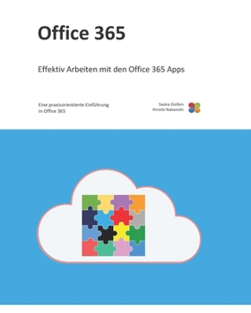 Paperback Office 365: Eine praxisorientierte Einführung in Office 365 [German] Book