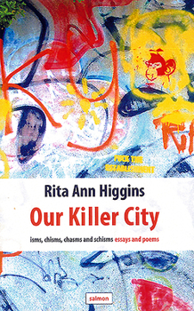 Paperback Our Killer City: Isms, Chisms, Chasms and Schisms: Essays and Poems Book