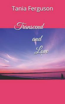 Paperback Transcend and Love Book