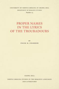 Paperback Proper Names in the Lyrics of the Troubadours Book