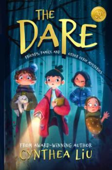 Hardcover The Dare: Friends, Family, and Other Eerie Mysteries Book