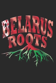 Paperback Belarus Notebook: Belarus Notebook - college book - diary - journal - booklet - memo - composition book - 120 sheets - Dot Grid paper 6x Book