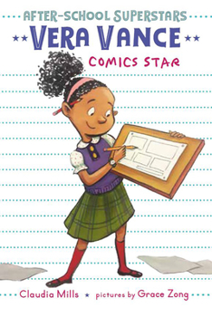 Vera Vance: Comics Star - Book #2 of the After-School Superstars
