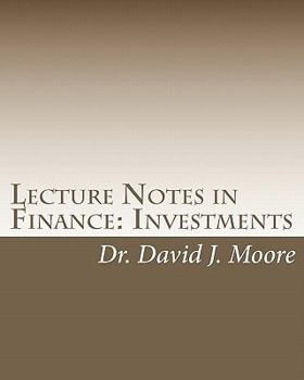 Paperback Lecture Notes in Finance: Investments: Student Edition Book