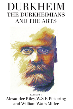 Paperback Durkheim, the Durkheimians, and the Arts Book