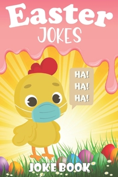 Paperback Easter Jokes - Joke Book: A Fun and Interactive Easter Joke Book for Kids - Boys and Girls Ages 4,5,6,7,8,9,10,11,12,13,14,15 Years Old-Gift Ide Book