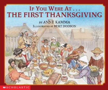 Paperback If You Were at the First Thanksgiving Book