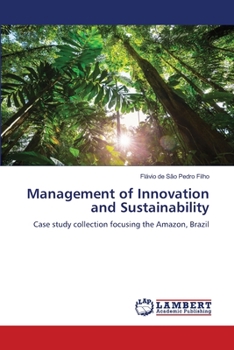 Paperback Management of Innovation and Sustainability Book