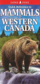 Paperback Quick Reference to Mammals of Western Canada Book