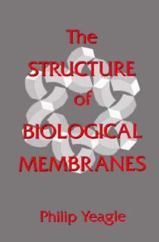 Hardcover The Structure of Biological Membranes (Telford Press Series) Book