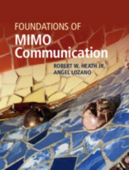 Hardcover Foundations of MIMO Communication Book