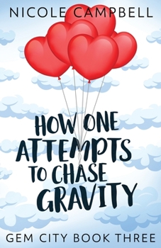 Paperback How One Attempts to Chase Gravity Book