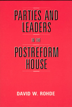 Paperback Parties and Leaders in the Postreform House Book