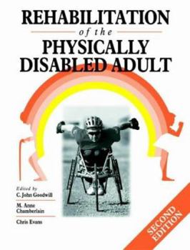 Hardcover Rehabilitation of the Physically Disabled Adult Book