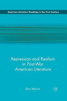 Paperback Repression and Realism in Post-War American Literature Book