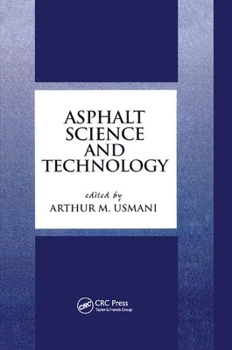 Paperback Asphalt Science and Technology Book