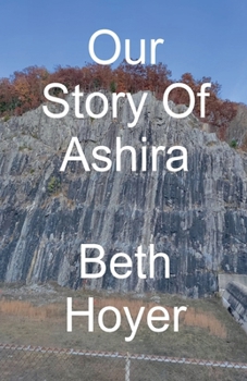 Paperback Our Story of Ashira Book