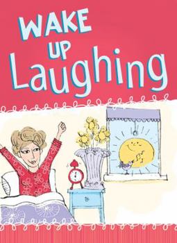 Hardcover Wake up Laughing Book